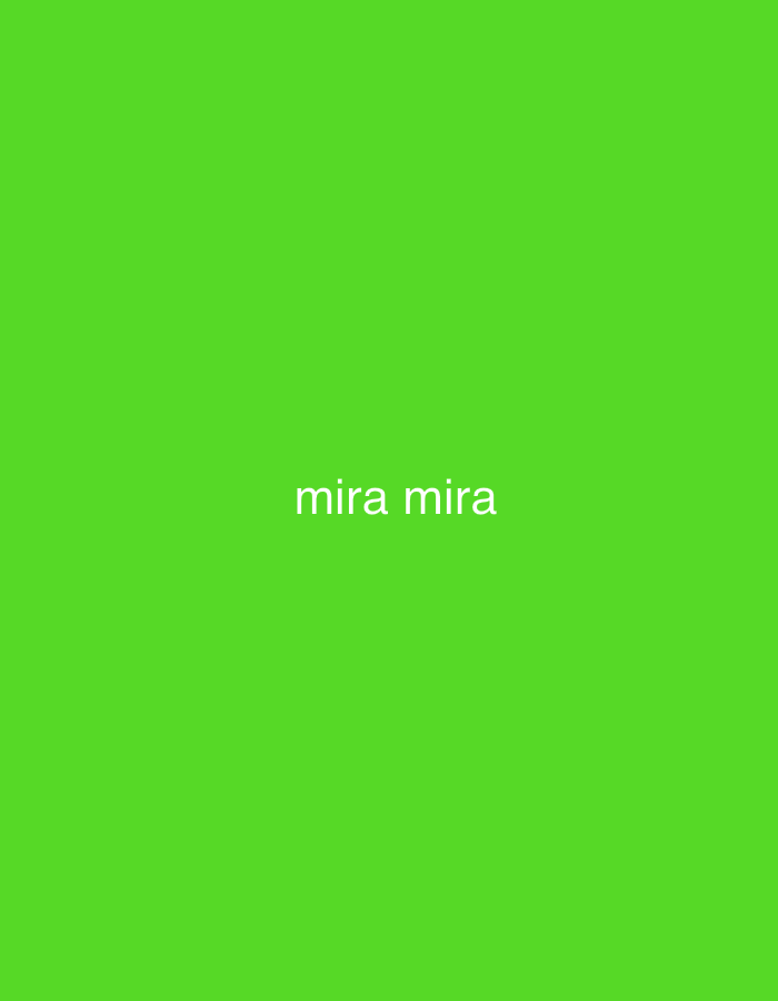 The media file features a solid, vibrant lime green background that fills the entire frame. Centered horizontally and vertically on this monochromatic field, the text "mira mira" is displayed in white, lowercase letters. There are no visible people, objects, or specific scenes depicted in the image. No activity or event is taking place. The bright, uniform color lacks any discernible textures or patterns. The image itself does not provide cues for the time of day, weather, or a specific location, but it is associated with the context of Santa Ana, Venezuela. The overall aesthetic is minimalist, focusing solely on the white text against the bold green backdrop.