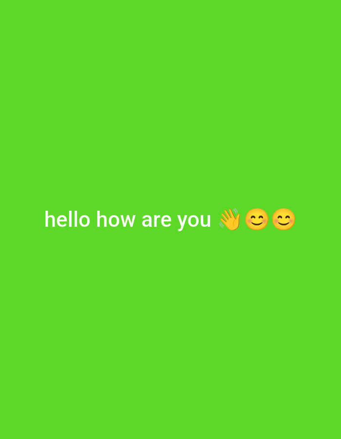 The image is a screenshot of a social media post with a bright green background. White text reads "hello how are you" followed by three emojis: a waving hand, a smiling face with smiling eyes, and another smiling face with smiling eyes. The text and emojis are centered horizontally and positioned towards the bottom of the frame. There is no discernible connection to Oxford, United Kingdom.