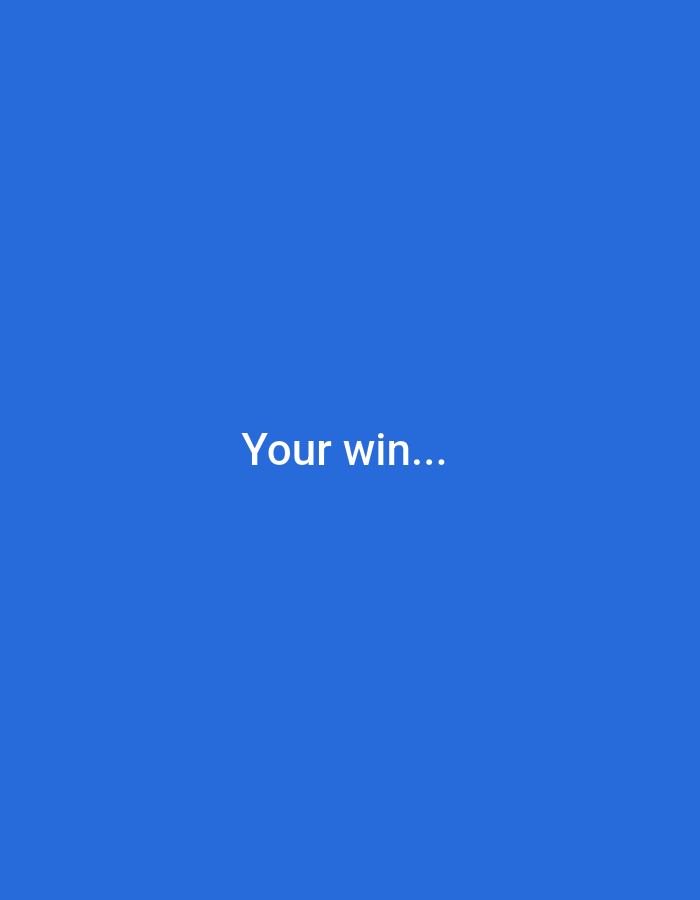 The image is a screenshot of a mobile application with a blue background. In the center of the screen, white text reads "Your win...". There is no discernible location within the city of Wajak Kidul, Indonesia, as the image is a digital graphic and not a photograph of a physical place.