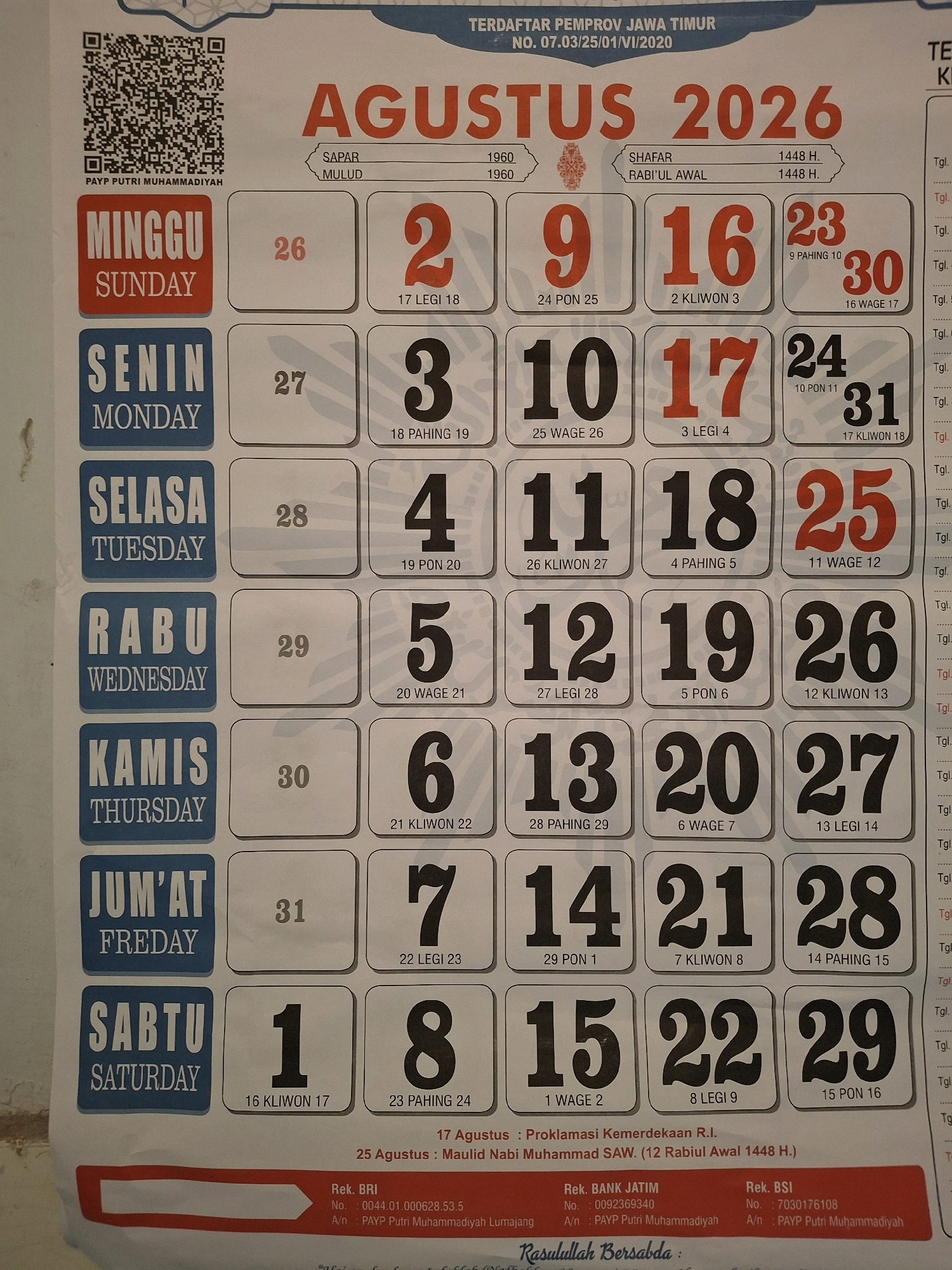 The image shows a calendar for August 2026. The calendar is printed in Indonesian, with the month "AGUSTUS 2026" prominently displayed at the top. Below the month, there are days of the week indicated in Indonesian: MINGGU (Sunday), SENIN (Monday), SELASA (Tuesday), RABU (Wednesday), KAMIS (Thursday), JUM'AT (Friday), and SABTU (Saturday). The days of the month are shown in large numbers within squares, with corresponding smaller text below indicating the Javanese calendar dates. There is also a QR code on the left side of the calendar with the text "PAYP PUTRI MUHAMMADIYAH". At the bottom of the calendar, there are details about Rekening Bank BRI and Rekening Bank BSI, with account numbers and beneficiaries, all related to "PAYP Putri Muhammadiyah Lumajang". The overall impression is of a religious or community calendar, likely from Lumajang, Indonesia, given the text.
