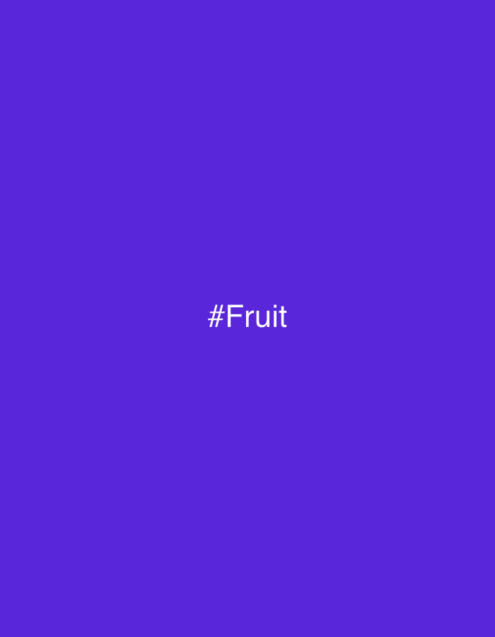 The image is a solid purple background with the text "#Fruit" in white in the center. The image does not contain any elements that can provide a location.
