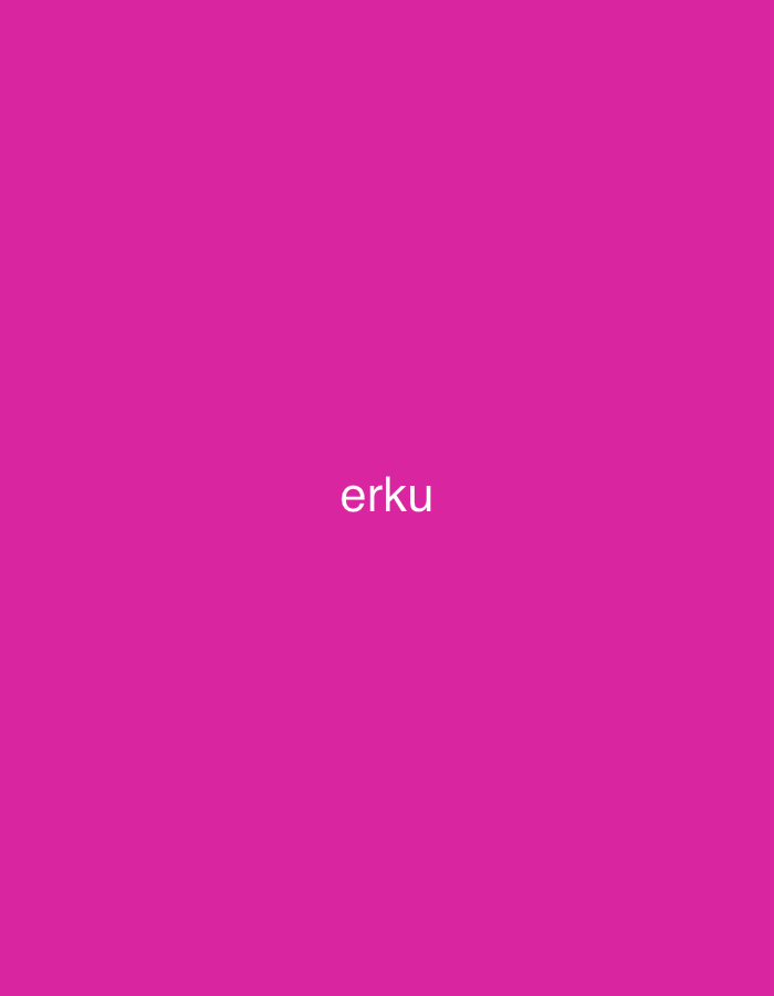 The image displays a solid, vibrant magenta (or fuchsia) background. Centered horizontally and vertically on this monochromatic field is the word "erku" rendered in white, lowercase, sans-serif typography. There are no other visible subjects, objects, people, or activities depicted. The setting is abstract, with no discernable location cues, time of day, or weather information. The image's primary focus is the bold color and the single word.