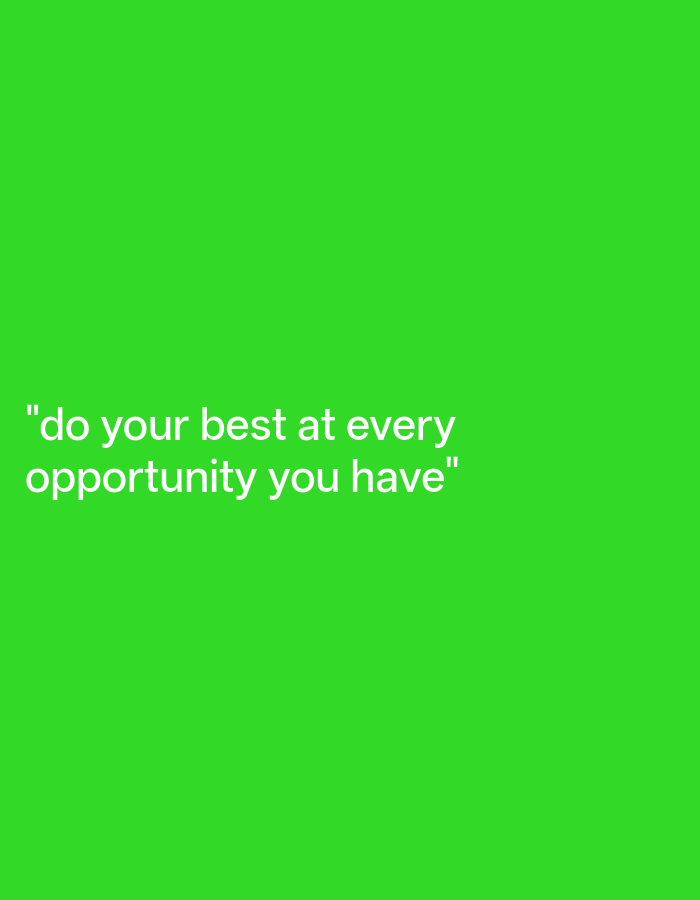 The image is a bright green background with white text. The text reads "do your best at every opportunity you have". The image does not contain any specific information about the city of Payagaboh, Indonesia.