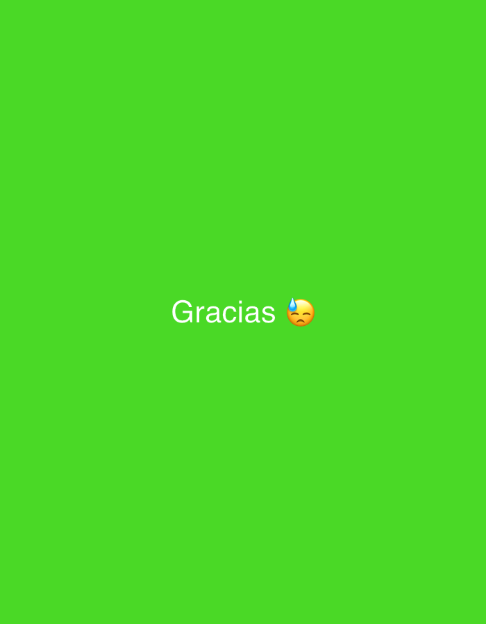 The image is a screen capture from a social media platform, likely a story or a direct message. The background is a solid bright green. Centered in the lower portion of the image is the word "Gracias" in white text, followed by a sweating emoji face, also in white. There are no other discernible objects, people, or environmental details. The location of El Maco, Venezuela, is not present in the visual information of the image.