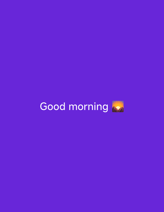 The image is a digital graphic with a solid purple background. In the center, white text reads "Good morning" followed by an emoji depicting a sunrise over mountains. The graphic appears to be a simple greeting or a social media post. There is no indication of a specific location in a city.