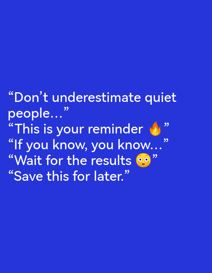 The image displays a quote on a solid blue background. The quote reads: “Don’t underestimate quiet people… ” “This is your reminder 🔥” “If you know, you know…” “Wait for the results 😳” “Save this for later.” There are no people, objects, or environmental elements visible in the image. The image does not depict any location in Ikorodu, Nigeria.