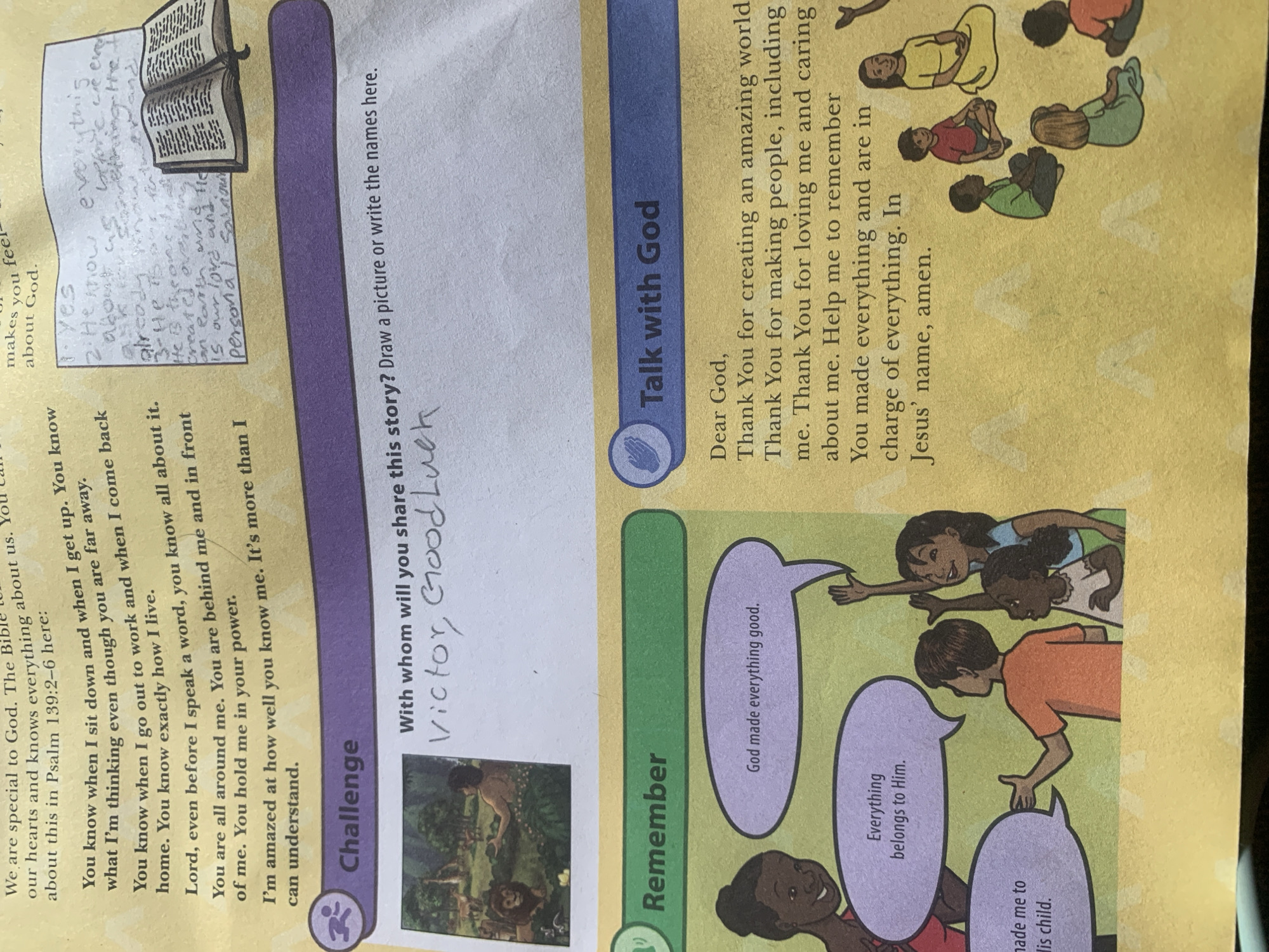 The image displays an open page from a children's religious book. The page is divided into sections with text and illustrations.
The top section features text in black font, including a passage that reads, "We are special to God. The Bible tells..." Below this, in a larger, more whimsical font, are lines like "You know when I sit down and when I get up." This section also contains a small inset illustration of a biblical scene, possibly depicting Adam and Eve with animals in a garden-like setting. To the right of this illustration is a handwritten note on a piece of paper, which appears to be a list, and an open Bible.
Below the "Challenge" section, which has a purple banner, the page transitions to a "Remember" section with a green banner. This section includes an illustration of several children of diverse ethnicities gathered together. Speech bubbles emanate from some of the children, containing phrases like "God made everything good."
The right side of the page features a blue banner labeled "Talk with God." Beneath this banner is a prayer written in black font, starting with "Dear God," and thanking God for creation and love. Further down, an illustration depicts several children sitting in a circle, listening.
The background of the page has a subtle pattern of light yellow or beige shapes.
The image does not contain any information or visual cues related to the city of Jauro Yinu, Nigeria.