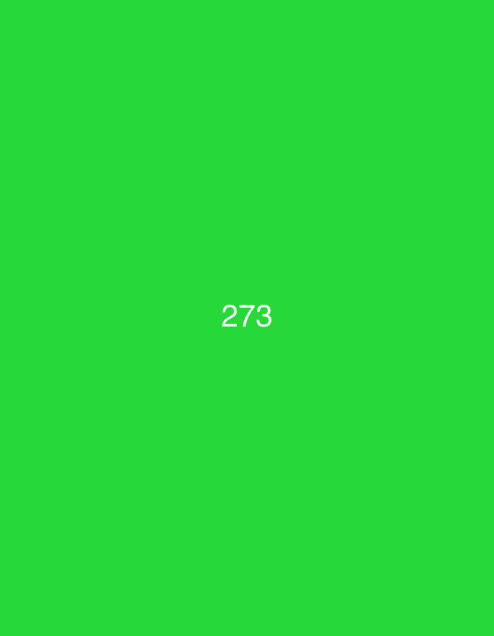 The image displays the number "273" in white, centered horizontally and slightly above the vertical center of a solid bright green background. There are no other discernible objects, people, or environmental features present in the image. The provided context about Đà Nẵng, Vietnam is not applicable to this image as it contains no elements related to a specific location.