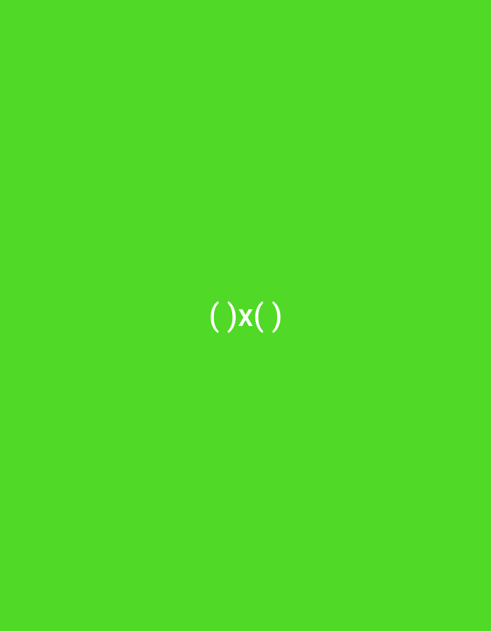 The image is a solid, bright green background with white text in the center that reads "()x()". There is no indication of a city or location.