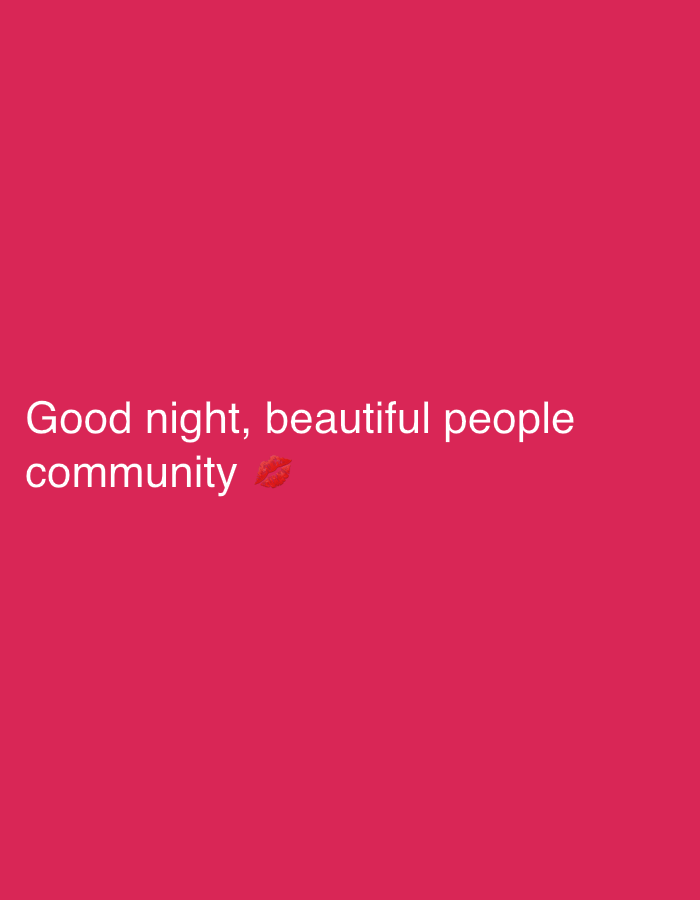 The image is a simple text graphic. The text reads "Good night, beautiful people community" followed by a red lips emoji. The background is solid pink. The image doesn't depict a real-world scene or contain any location information related to Chaikovsky, Russia.