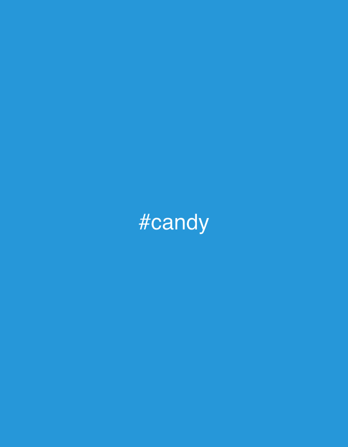 A light blue background displays the hashtag "#candy" in white, centered in the frame.