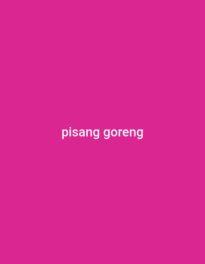 The image displays the text "pisang goreng" in white, centered on a vibrant pink background. The text is in a sans-serif font. The location is unknown, but "pisang goreng" translates to "fried banana" in Indonesian, a popular snack in Indonesia, including Depok.