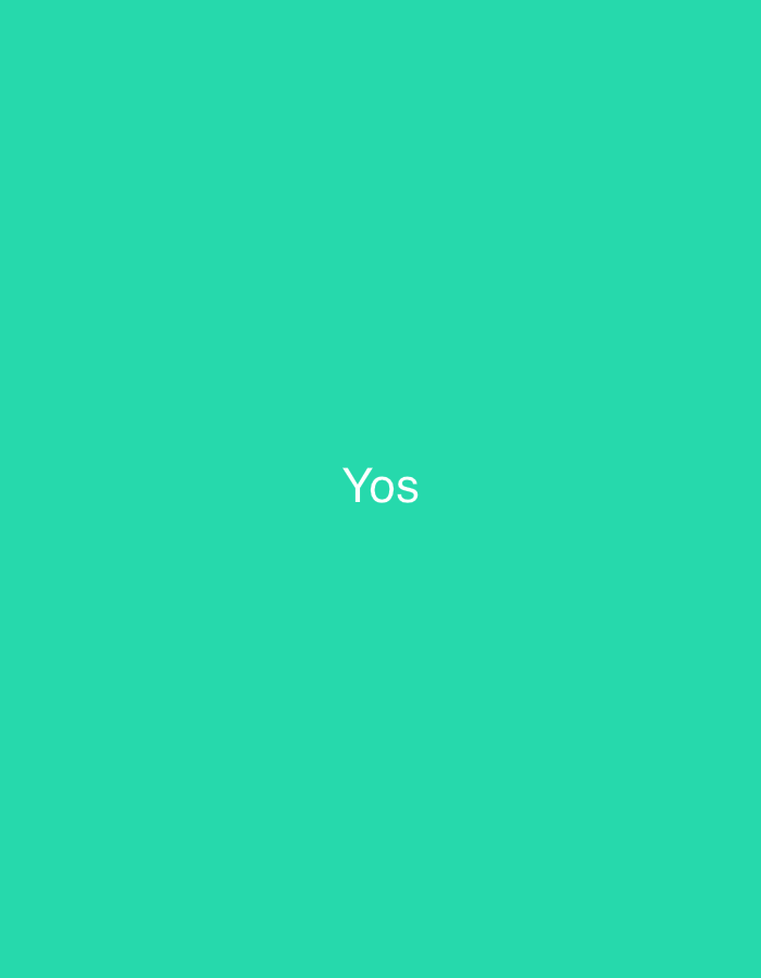 The image displays a minimalist digital graphic featuring a solid, uniform teal-green background. Centered horizontally and vertically on this background is the word 'Yos,' rendered in white sans-serif capital letters. No other visual elements, individuals, objects, or environmental features are present within the frame, and there are no discernible actions or interactions. This visual is presented as being associated with or located in the city of Casablanca, Morocco.