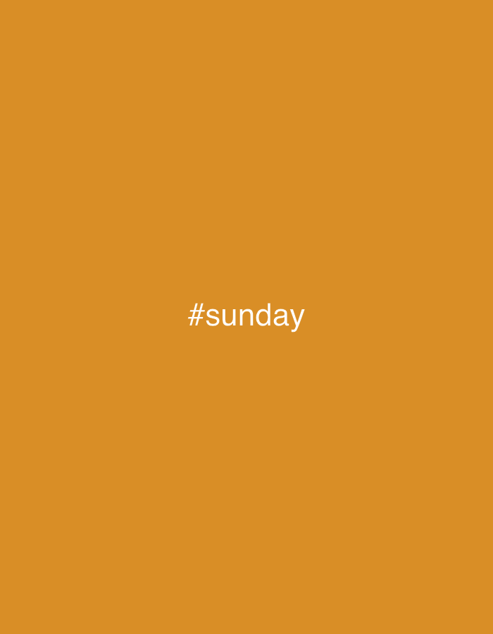 The image is an orange background with the white text "#sunday" centered. There is no location or further detail.