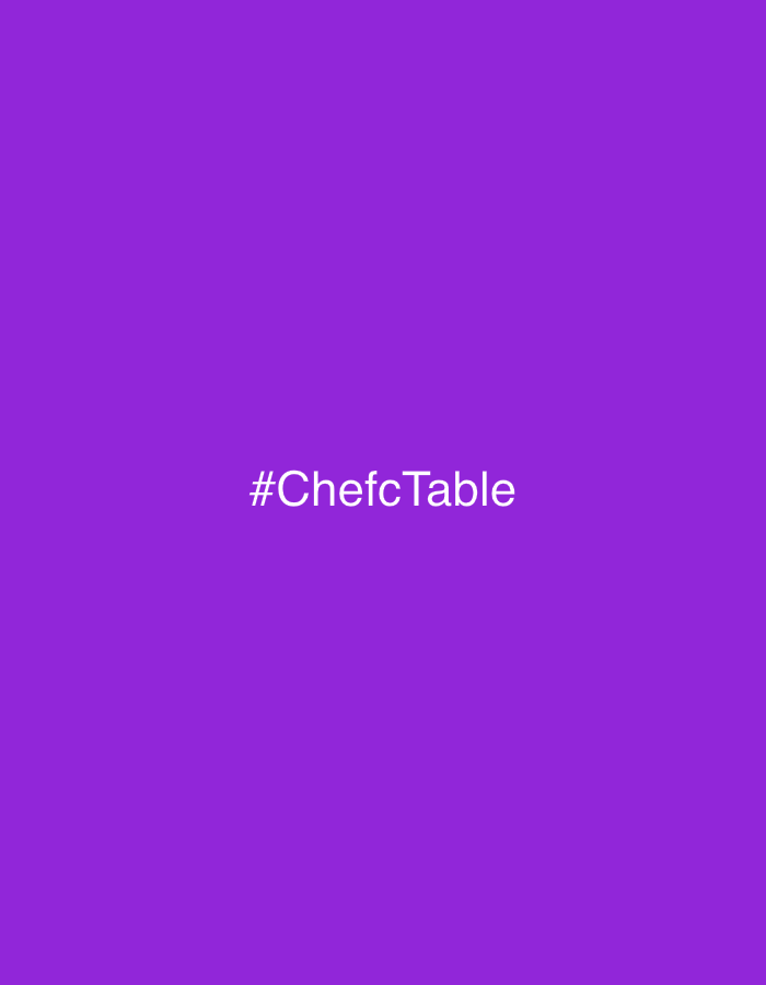 The image is a solid purple background with the white text "#ChefcTable" in the center.