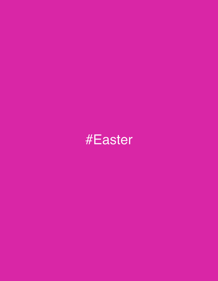 A fuchsia-colored background features the white text "#Easter" in its center. There are no other subjects, objects, actions, interactions, or environmental details visible in the image. The location in the city of Villaviciosa, Spain, is not relevant to the content of this image.