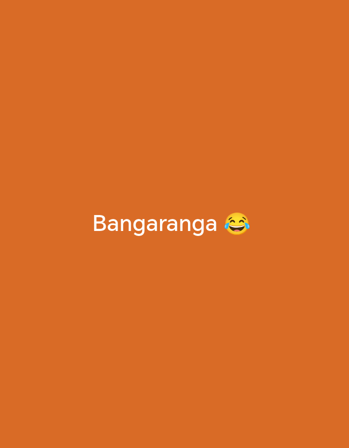 The image shows the word "Bangaranga" in white text, followed by a laughing emoji with tears. The background is a solid orange color. There are no people, subjects, objects, actions, interactions, or environment related to Novoselci, Bulgaria visible in the image.