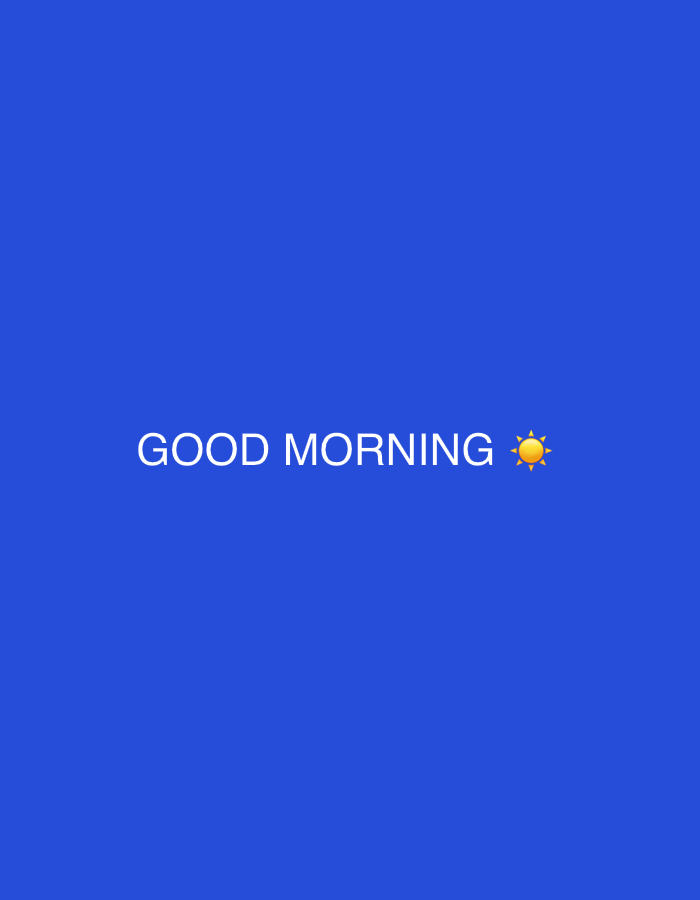 The image displays the text "GOOD MORNING" in white against a solid blue background. A yellow sun emoji is located to the right of the text. The image provides no information to ascertain its location in Chaikovsky, Russia, or the presence of people, subjects, objects, actions, interactions, or other environmental details.