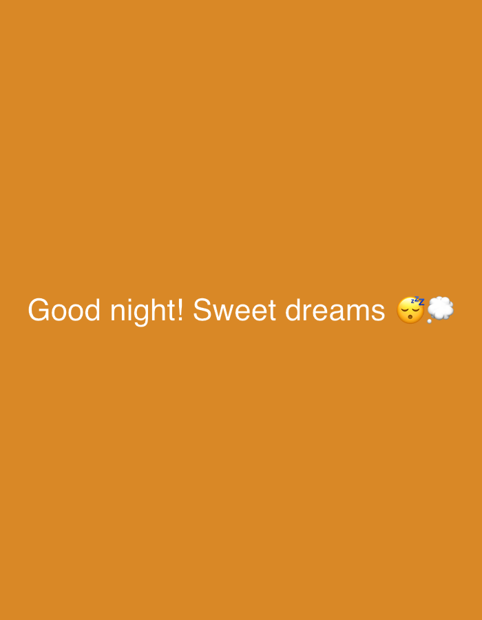 The image is a simple text graphic with the phrase "Good night! Sweet dreams" in white text on an orange background. The phrase is followed by a sleeping face emoji and a cloud emoji. The location is not discernible from the image.