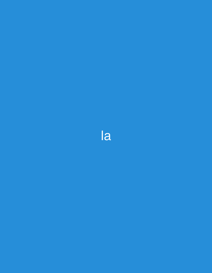 The image displays a solid, vibrant blue background. Centered horizontally and slightly above the vertical midpoint, the word "la" is visible in white, lowercase sans-serif text. There are no other subjects, objects, or activities depicted. The scene is minimalist, consisting solely of a colored background and text, resembling a digital display or a graphic design element. No time of day, weather, or specific location cues are discernible within the image itself.