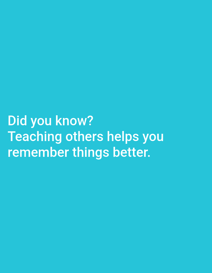 The image displays white text against a solid cyan background. The text reads: "Did you know? Teaching others helps you remember things better." There are no people, objects, or environmental details visible in the image. The location in Lagos, Nigeria, is not discernible from the image.