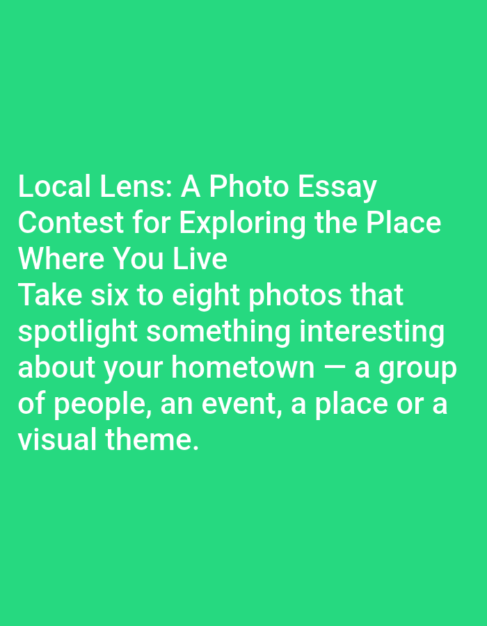 The image displays white text on a solid, vibrant green background. The text announces a "Local Lens: A Photo Essay Contest for Exploring the Place Where You Live." Participants are instructed to "Take six to eight photos that spotlight something interesting about your hometown — a group of people, an event, a place or a visual theme." The font is a clear, sans-serif style, left-aligned. There are no people, objects, or specific scenes depicted in the image itself beyond the textual information. The overall impression is that of a promotional poster or advertisement for a photography contest. The implied location context for this contest is Chaikovsky, Russia, although no geographical cues are present within the image.