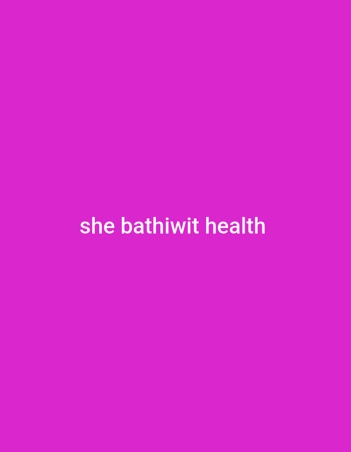 A simple, text-only image displays the words "she bathiwit health" in white, sans-serif font against a solid magenta background. The text is centered horizontally and vertically on the image.