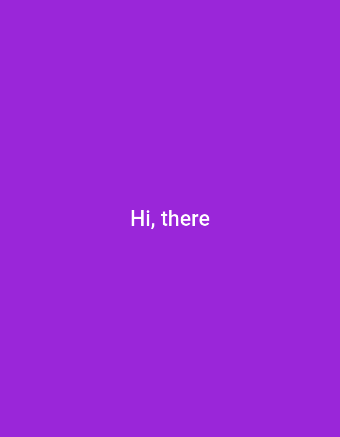 The image shows a plain purple background with the text "Hi, there" centered in white. There are no people, subjects, objects, or actions depicted. The image is a digital graphic and does not represent a scene in Keniten, Indonesia or any other specific location.