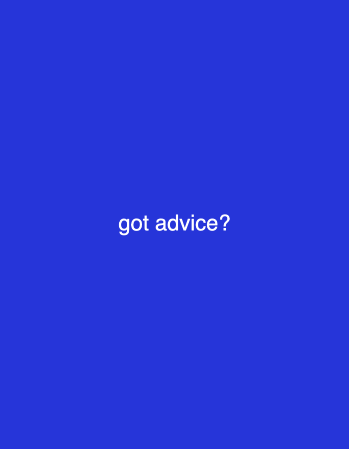 The image is a plain blue background with the words "got advice?" written in white text in the center. There are no people, subjects, objects, actions, interactions, or environmental details visible in the image. The image is not located in North Kuta, Indonesia.