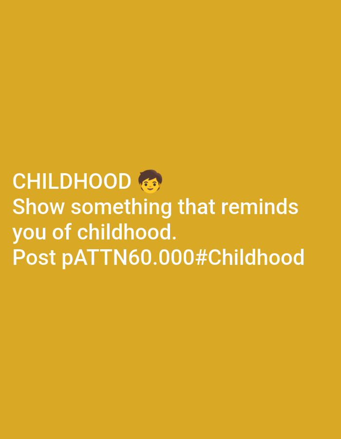 The image displays a social media post against a plain yellow background. The text reads "CHILDHOOD" followed by a smiling boy emoji. Below this, it says, "Show something that reminds you of childhood. Post pATTN60.000#Childhood". There are no visible landmarks or elements that suggest a specific city like Gurgaon, India. The image is purely text-based with an emoji.