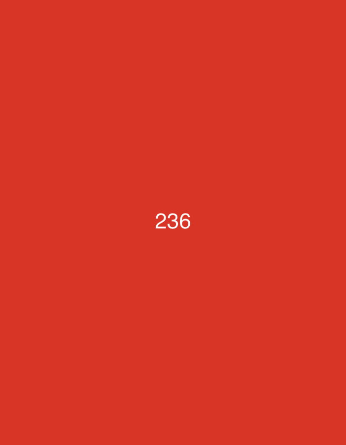 The image is a solid red background with the number "236" in white text centered in the lower half of the frame. There is no discernible city, location, people, subjects, objects, actions, interactions, or environment present in the image.