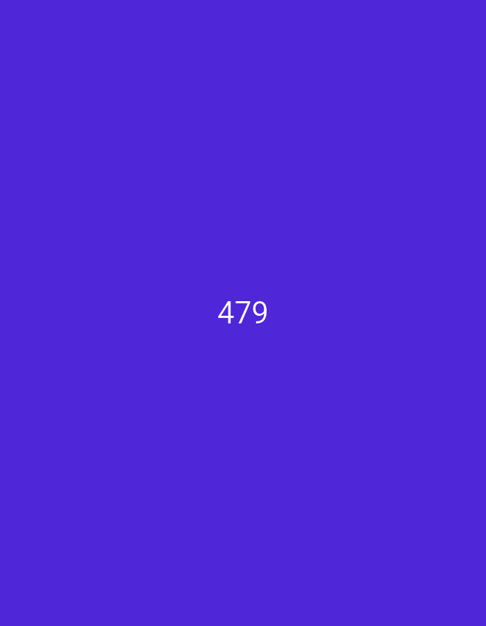 The image displays a solid, vibrant purple background. Centered within the frame, in a clear white font, are the digits "479". There are no other discernible objects, people, or environmental elements present in the image. The location is unknown.