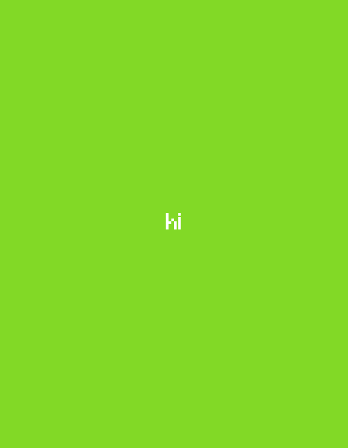 The image is a plain, bright green background with the word "hi" written in white pixelated text in the center. The text is small and has a blocky, digital appearance. There are no people, objects, or environmental features visible in the image. The location of this image is not in Yekaterinburg, Russia, as there are no discernible landmarks or contextual clues to suggest this location. The image is a digital graphic with text overlay.