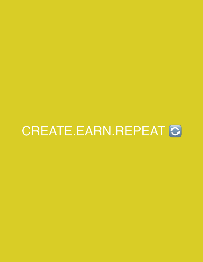 The image displays a minimalist graphic featuring white text on a solid, bright yellow background. There are no people, objects (other than the text and icon), or specific scene elements depicted. The text, centrally aligned, reads "CREATE.EARN.REPEAT" in a clean, sans-serif font. To the immediate right of the word "REPEAT," there is a blue-grey refresh or repeat icon, visually complementing the final word of the phrase.
No specific activity or event is taking place; the image primarily conveys a motivational or programmatic message. Notable details include the vibrant, uniform yellow color of the background, which fills the entire frame. There are no visual cues to indicate time of day, weather, or a physical location. The image is a flat, graphic design. The provided location context of Kuta Selatan, Indonesia, is not visually supported by any elements within the image itself.