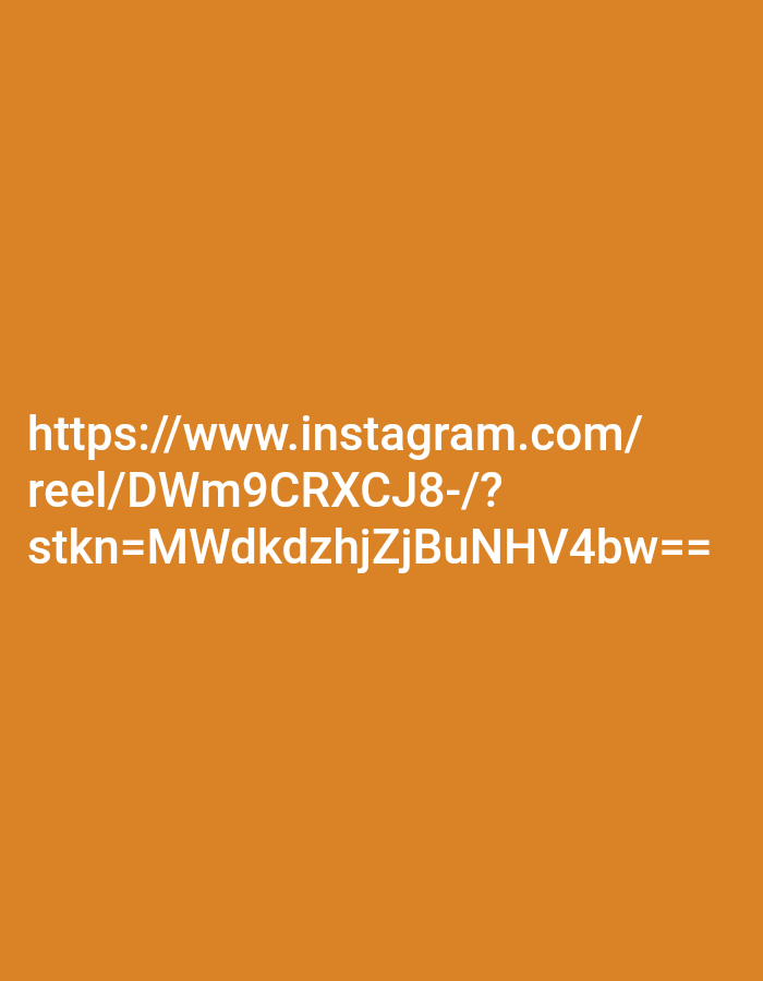 The image is a screenshot of an Instagram reel URL on a solid orange background. The URL is "https://www.instagram.com/reel/DWm9CRXCJ8-/?stkn=MWdkdzhjZjBuNHV4bw==". The text is white and appears to be centered vertically and horizontally within the frame. There are no discernible elements of Cijeruk, Indonesia.