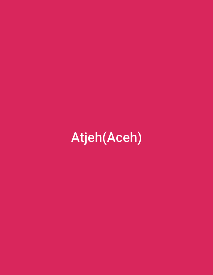 The image shows a plain pink background with the text "Atjeh(Aceh)" in white font centered on the lower half of the image. There are no people, objects, or environmental details visible.