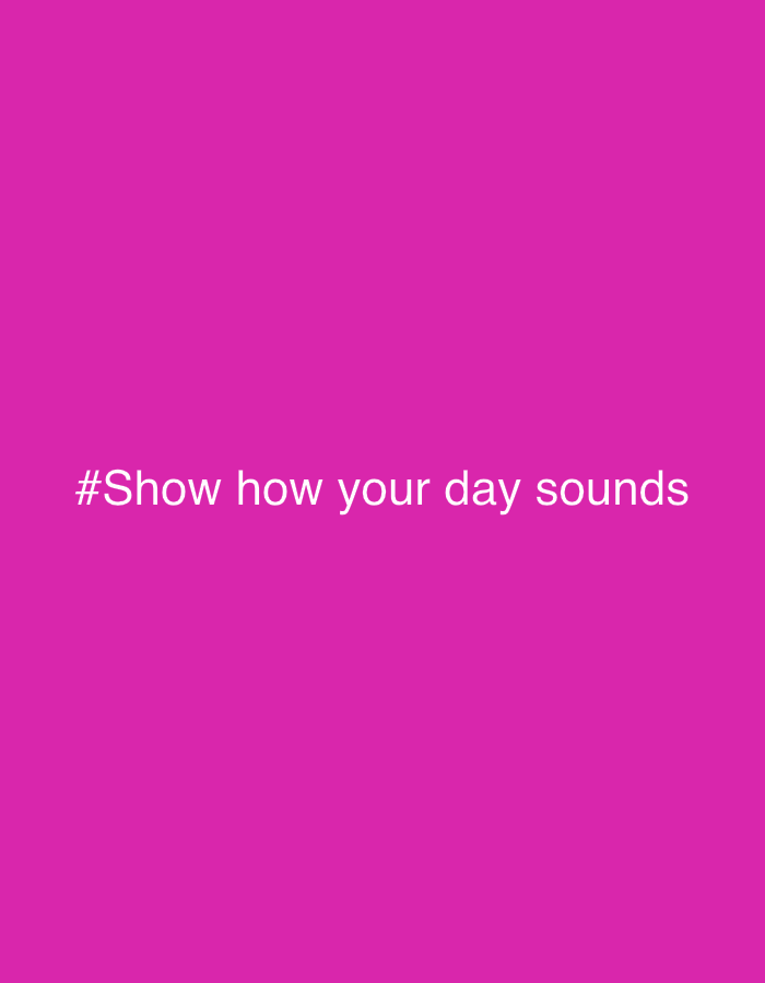 The image is a simple, solid pink background with white text that reads "#Show how your day sounds". There are no people, objects, actions, interactions, or environmental details to describe. The location in Krupki, Belarus, is not visible in the image.