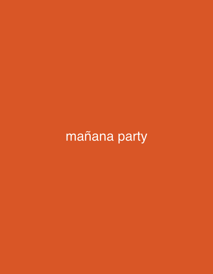 The image displays white text, "mañana party," centered horizontally against a solid reddish-orange background. The text is in a sans-serif font, with the 'ñ' character indicating Spanish. No people, objects, or specific activities are visible within the frame. There are no discernible cues regarding time of day, weather, or specific location within the image itself. The overall context for this media file is Santa Ana, Venezuela.