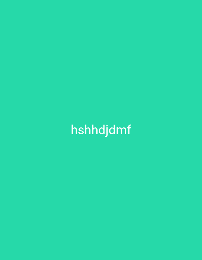 The image is a plain, bright teal background with the white text "hshhdjdmf" centered horizontally and slightly above the vertical center. There is no discernible location or context within the city of Nsugpe, Nigeria, or any other recognizable environment. The image is purely typographic against a solid color.
