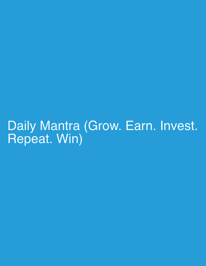 The image displays a simple, minimalist graphic featuring white text against a solid, vibrant blue background. There are no people, objects, or specific scenes depicted. The blue background is uniform in color and texture.
The central subject of the image is the white text, which reads: "Daily Mantra (Grow. Earn. Invest. Repeat. Win)". The text is presented in a clear, sans-serif font, occupying the lower-middle portion of the frame. The words "Daily Mantra" are on the first line, followed by the parenthetical phrase on the second line. The phrase within the parentheses lists a series of actions separated by periods: "Grow. Earn. Invest. Repeat. Win".
There is no activity or event taking place within the image itself; it is a static visual message. Notable details include the clear contrast between the white text and the blue background, making the message easily legible. No specific time of day, weather conditions, or explicit location cues are visible in the image. The tone of the text suggests a motivational or aspirational message, likely related to personal growth, financial endeavors, or general success. Given the provided location context of Kuta Selatan, Indonesia, this image could be a digital graphic, a slide from a presentation, or part of a poster or screen display in that area, conveying a positive life or business philosophy. No emotions are directly shown, but the mantra aims to inspire.