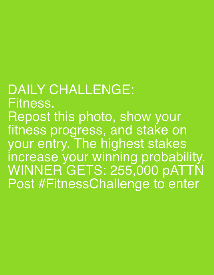 The image is a neon green background with white text. The text reads: DAILY CHALLENGE: Fitness. Repost this photo, show your fitness progress, and stake on your entry. The highest stakes increase your winning probability. WINNER GETS: 255,000 pATTN Post #FitnessChallenge to enter. There are no people, subjects, objects, actions, or interactions depicted in the image. There is no information about the location in the city of Mantov, Czechia.