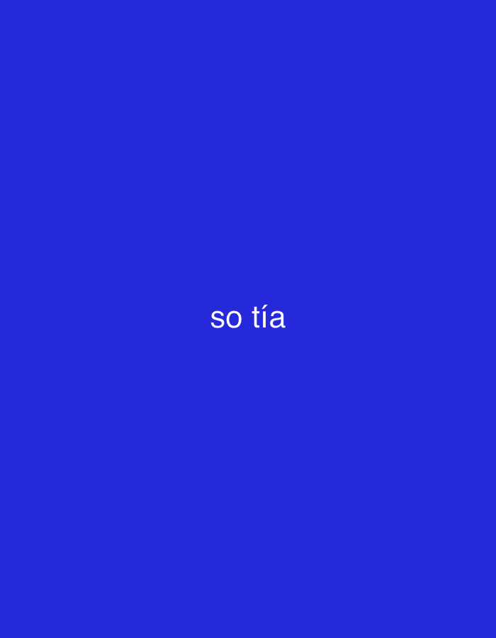 The image displays a plain, solid blue background, devoid of any discernible objects, people, or a specific scene. The blue color is a vibrant and consistent shade across the entire frame. Centered horizontally and slightly below the vertical midline of the image, two words are visible in white, lowercase, sans-serif text: "so tía". The word "tía" includes an accent mark over the letter 'i'.
There is no activity or event depicted in the image. No specific time of day or weather conditions can be inferred. The image provides no visual cues or details that would suggest the specified location of Santa Ana, Venezuela; it is purely an abstract composition of color and text. The simplicity of the image does not convey any particular emotions.