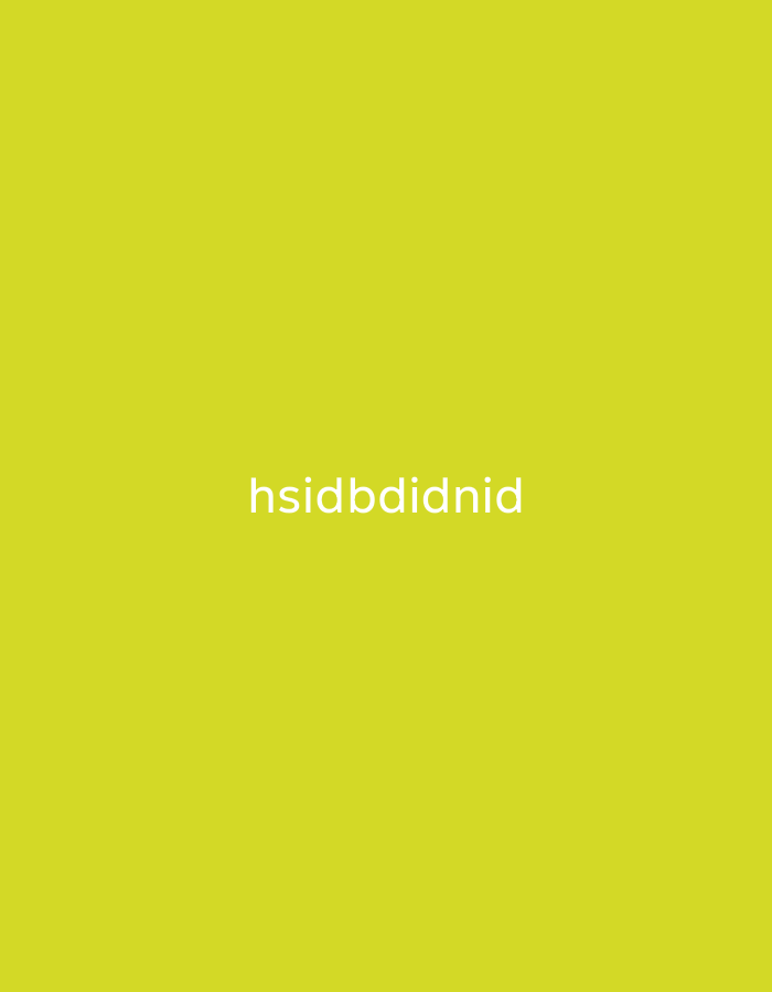 A plain, lime green background is displayed with the text "hsidbdidnid" centered horizontally and vertically in white font. There is no discernible city or location information present in the image.