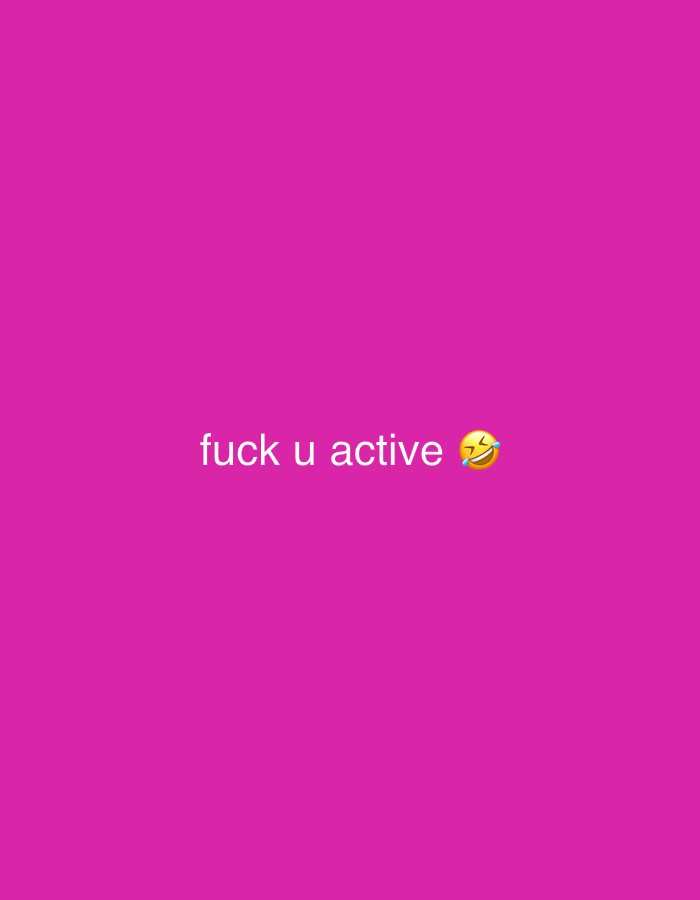 The image shows the text "fuck u active" in white against a solid pink background. A laughing emoji with tears is placed to the right of the text. The image provides no information about the location in Ikot Ekpene, Nigeria, or any other details about people, subjects, objects, actions, interactions, or the environment.
