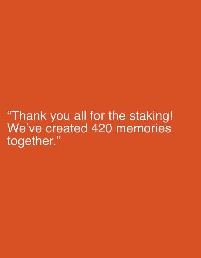 The image is a close-up, overhead shot of a bright orange background with white text. The text reads: "Thank you all for the staking! We've created 420 memories together." There is no indication of Rudozem, Bulgaria, or any urban environment.