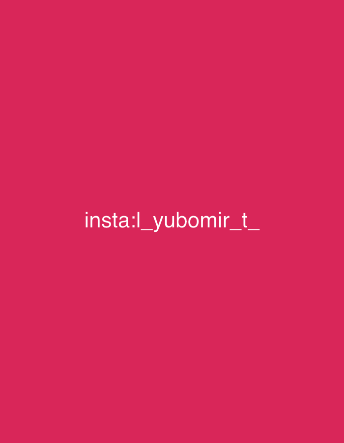 A digital image displays the text "insta:l_yubomir_t_" in white lettering against a solid pink background. There are no other elements or identifiable features within the frame. The location is unspecified.