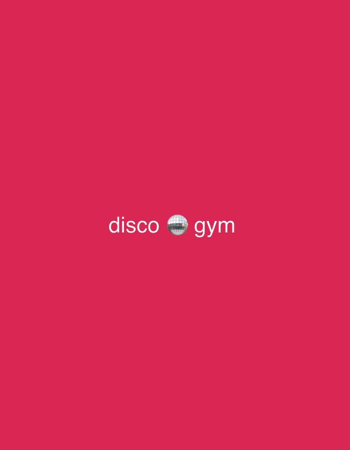 The image displays a minimalist graphic featuring white text and an emoji centered on a solid magenta-pink background. The text reads "disco" on the left, followed by a silver disco ball emoji, and then "gym" on the right. The font appears to be sans-serif. No people or activities are visible. The scene is a flat, two-dimensional graphic design. There are no notable details regarding time of day, weather, or specific location cues within the image itself. The overall impression is a clean, bold graphic presenting a specific phrase or concept.