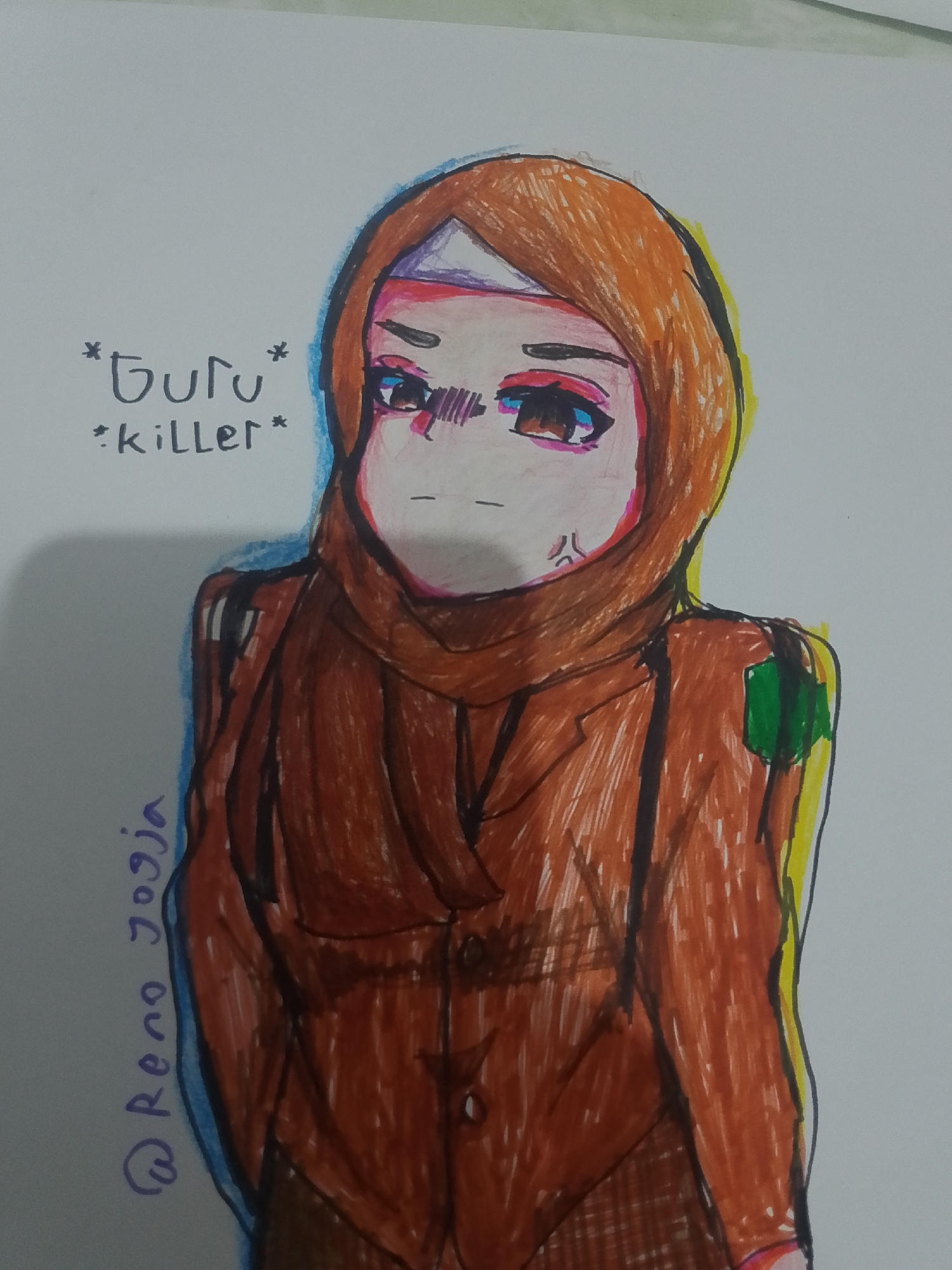 A drawing depicts a person wearing a hijab and a brown jacket. The drawing is on white paper. Text in black marker reads "*Guru* *killer*". A purple signature reads "@ Reno Jogja". The image is a close-up shot, with the bottom cropped out. The drawing is in a cartoon style.