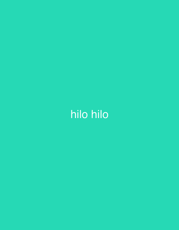 The image displays a minimalist composition with a solid, vibrant teal background. Centered horizontally and vertically on this field is the text "hilo hilo" rendered in a clean, white sans-serif typeface. There are no other discernible subjects, objects, people, or activities depicted. The scene is abstract, lacking any specific setting, location cues, time of day, or weather indicators. The provided crops further highlight the consistent teal background and the white text "hilo hilo" against it.