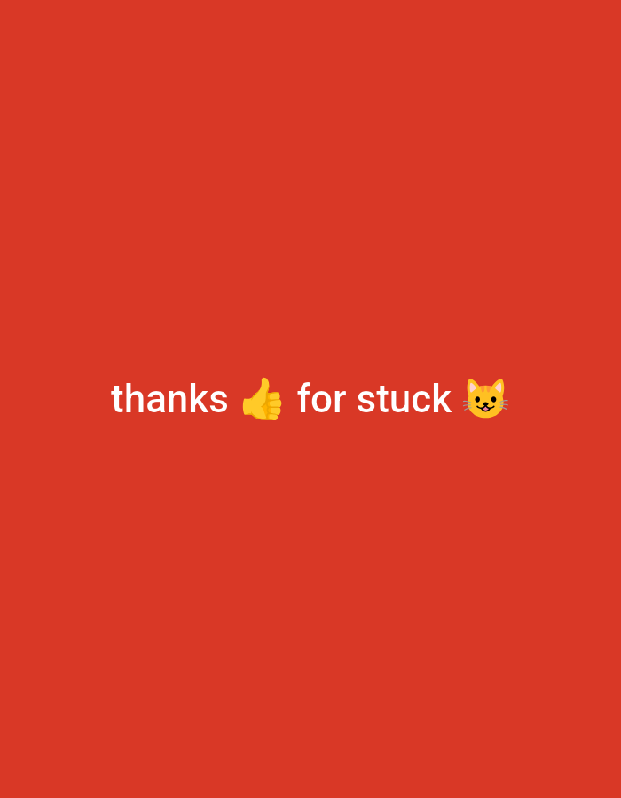 A minimalist, top-down, medium shot of an image with a plain red background. White text with a subtle glow reads "thanks 👍 for stuck 😺". A yellow thumbs-up emoji is positioned between "thanks" and "for stuck". A yellow cat face emoji is to the right of "stuck". The image is set against a solid red background. There is no discernible location in Roghun, Tajikistan.